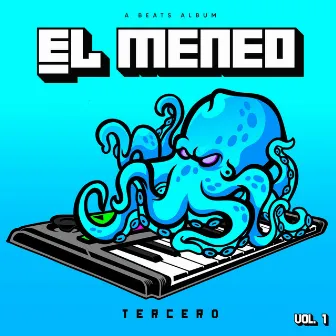 El Meneo Vol 1 by Tercero