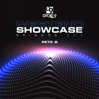 Droid9 Weekend Showcase 007 (DJ Mix) by Unknown Artist