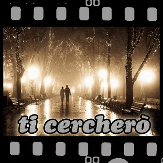 Ti cerchero' by Sebastiano