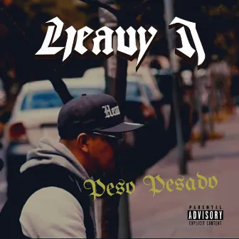 Peso Pesado by Heavy J