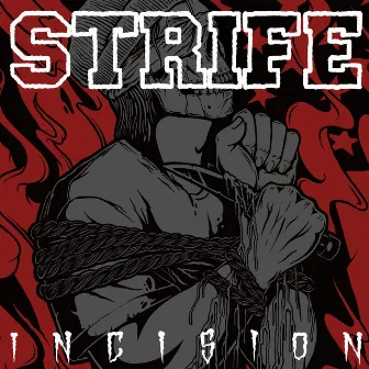 Incision by Strife