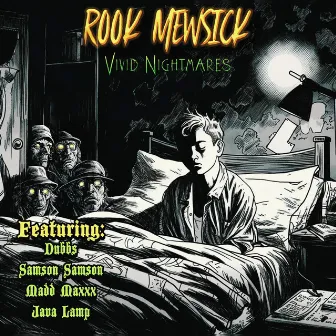 Vivid Nightmares by Rook Mewsick