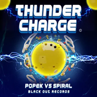 Thunder Charge by Spiral