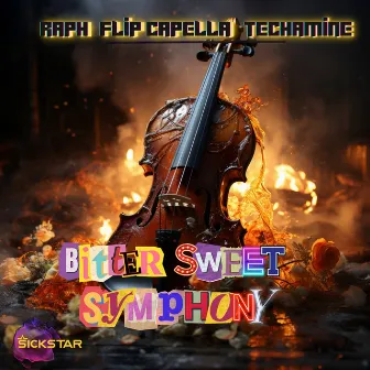 Bitter Sweet Symphony by Techamine