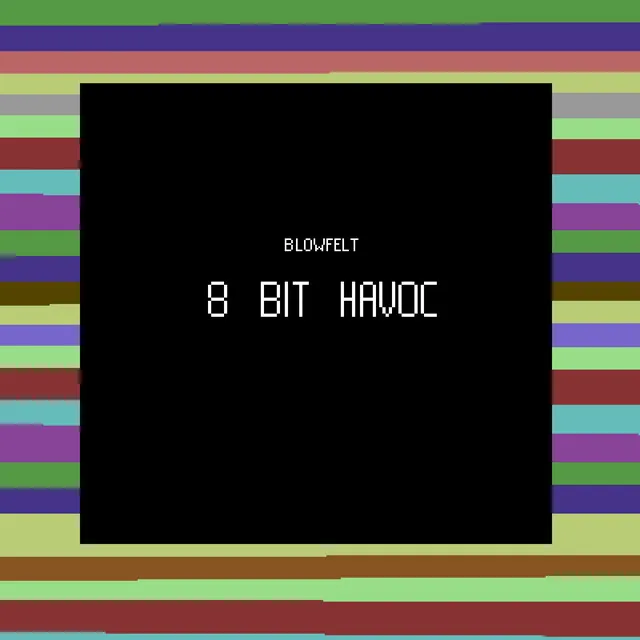 8 Bit Havoc