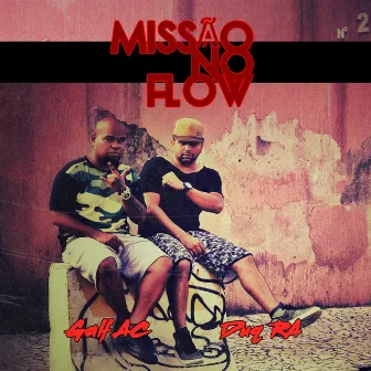 Missão no Flow by Duq RA