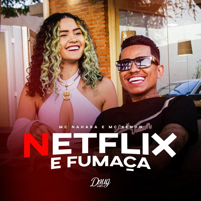 Netflix e Fumaça