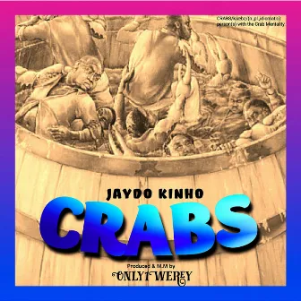 CRABS by JAYDO KINHO