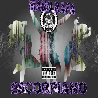 Escorpiano by Mano Rafa