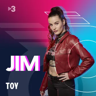 Toy (En Directe) by Jim