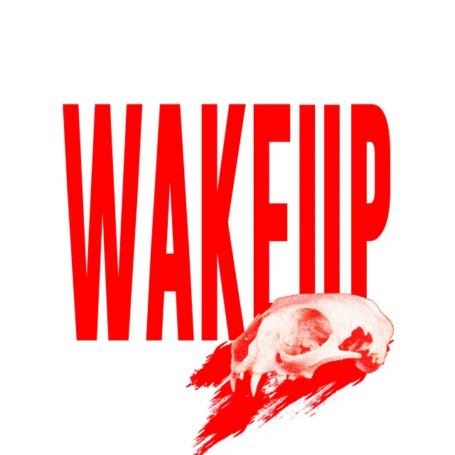 Wake Up