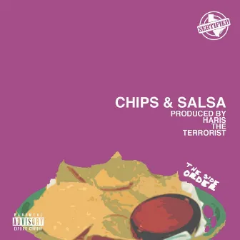 Chips and Salsa by Sertified