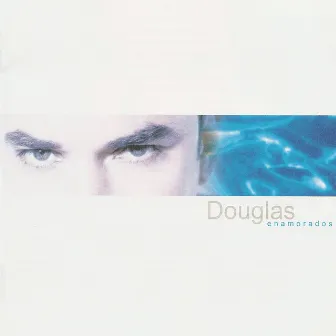 Enamorados by Douglas