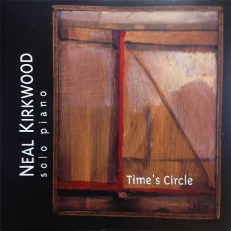 Time's Circle by Neal Kirkwood