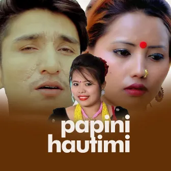 Papini Hau Timi by Muna Thapa Magar