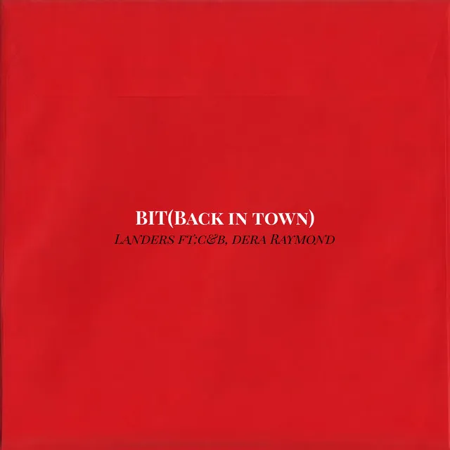 BIT(Back In Town) - Remastered