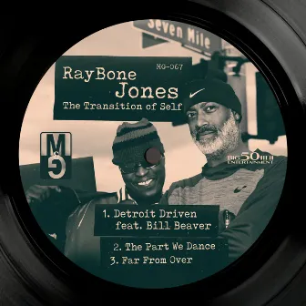 The Transition of Self by Raybone Jones