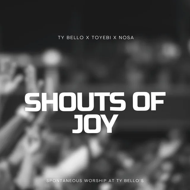 Shouts of Joy