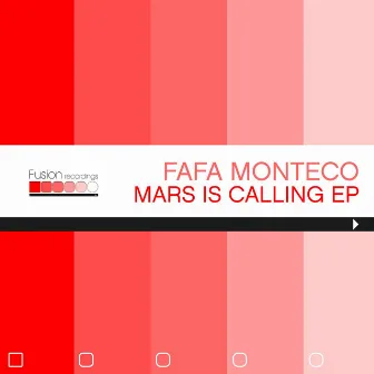 Mars Is Calling EP by Fafa Monteco