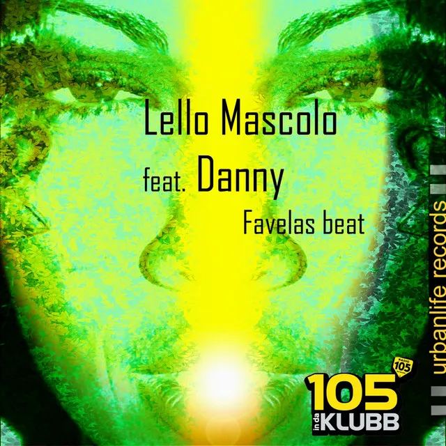 Favelas Beat - Feat. Danny - Lello Mascolo Club Mix