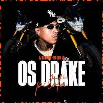 Os Drake Pilota by DJ Chavinho