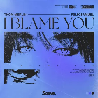 I Blame You by Unknown Artist