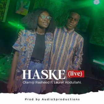 Haske (Live) by Olamiji Rasheed