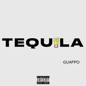 Tequila by Guappo