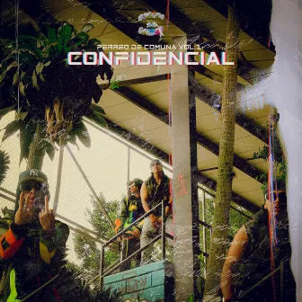 PERREO DE COMUNA VOL.1: CONFIDENCIAL by Pway Music