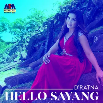 Hello Sayang by D'Ratna