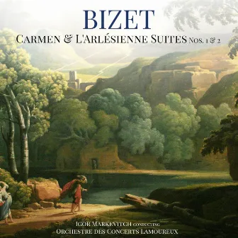 Bizet: Carmen & L'Arlésienne Suites Nos. 1 & 2 by Orchestre des Concerts Lamoureux