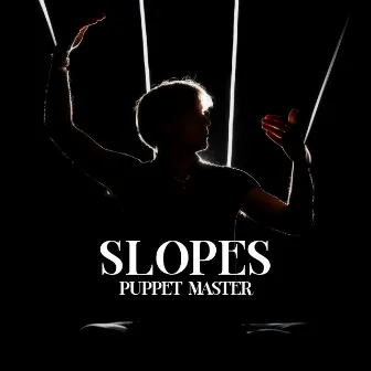 Puppet Master by Slopes