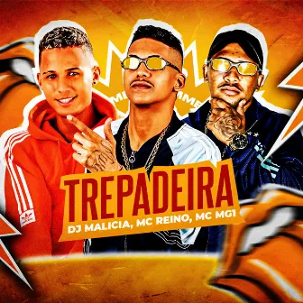 Trepadeira by MC MG1