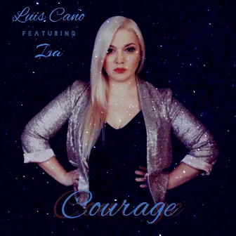 Courage (feat. Isa) by Luis Cano