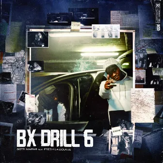 Bx Drill 6 (feat. Fresh laDouille) by Gotti Maras