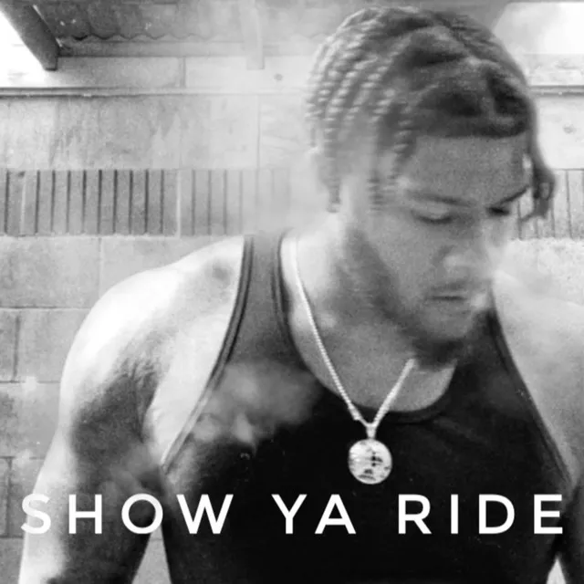 SHOW YA RIDE