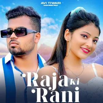 Raja Ki Rani by Avi Tiwari