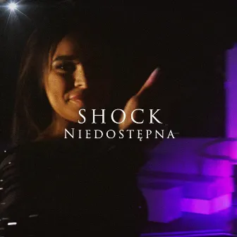 Niedostępna by Shock