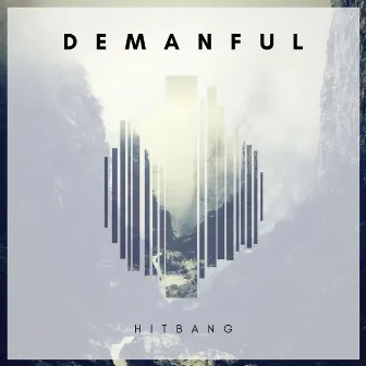 Demanful by HitBang