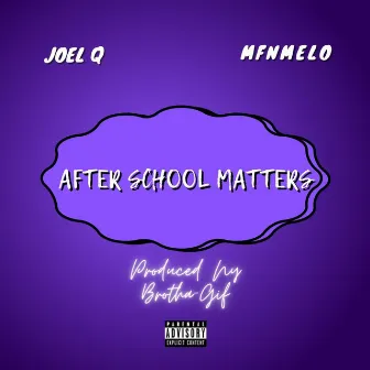 After School Matters by Joel Q