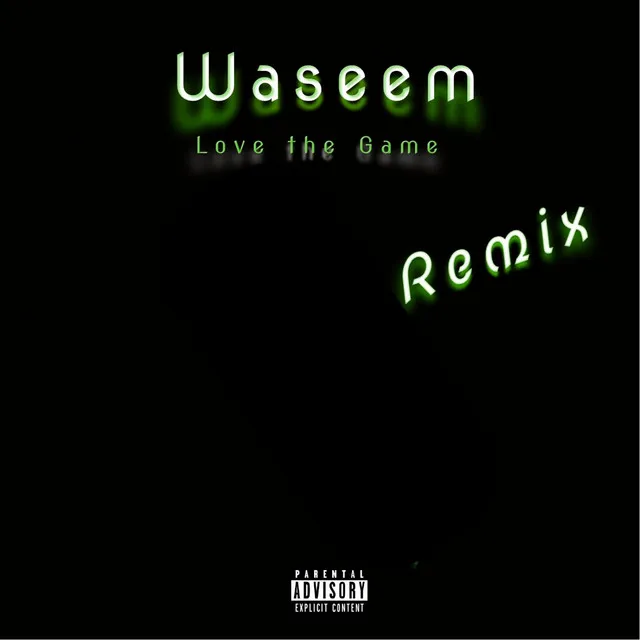 Love the Game - Remix