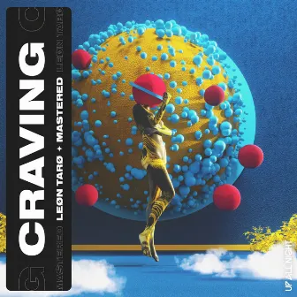 Craving by LEØN TARØ