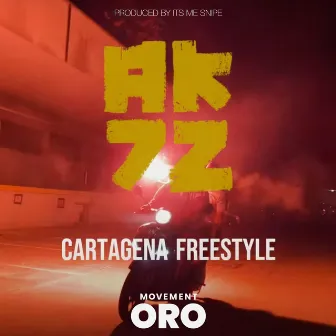 Cartagena Freestyle by AK72