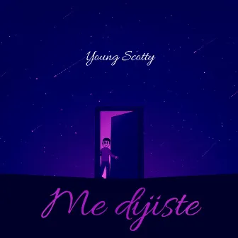 Me dijiste by Young Scotty