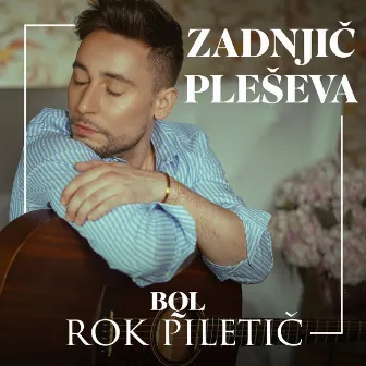 Zadnjič pleševa (feat. Rok Piletič) by Rok Piletič