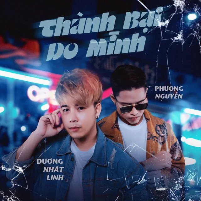 Thành Bại Do Mình - Beat