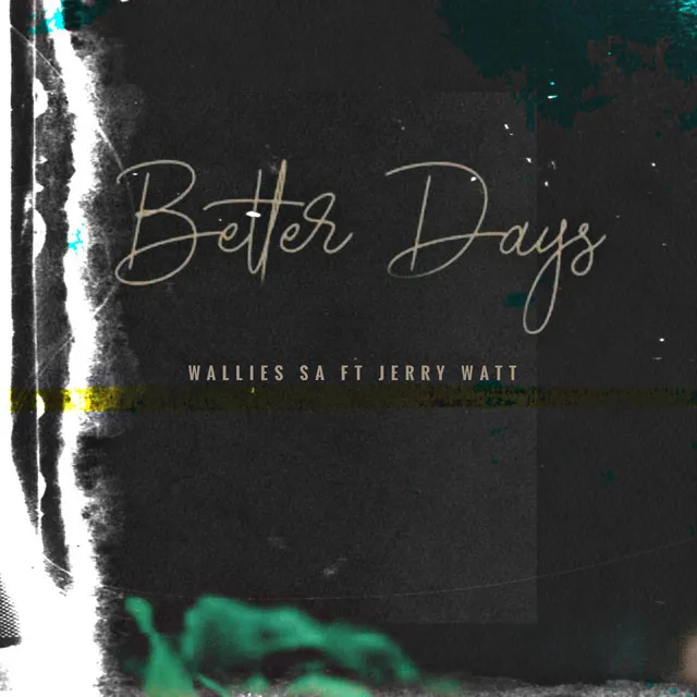 Better Days