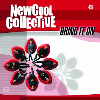 Bring It On by New Cool Collective