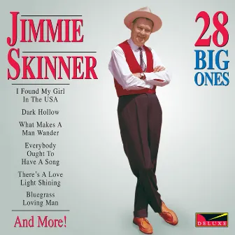 28 Big Ones by Jimmie Skinner