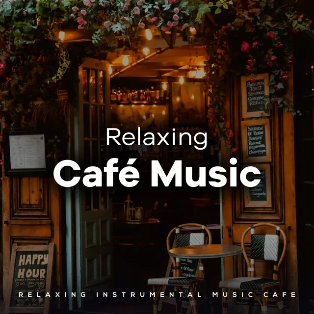 Relaxing Café Music